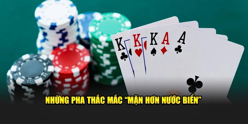 Những pha thắc mắc “mặn hơn nước biển”